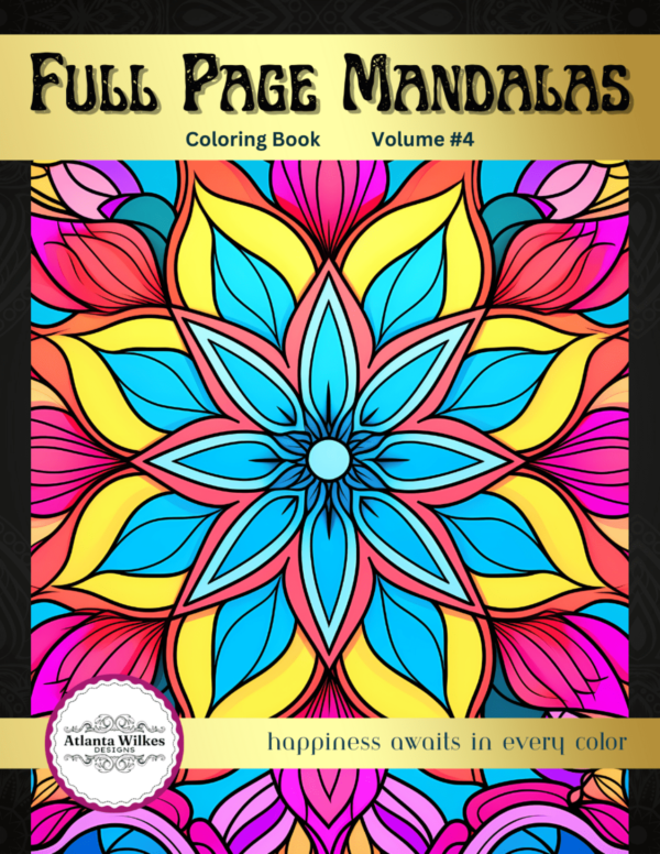 Full Page Mandalas Volume #4 Coloring Book Download