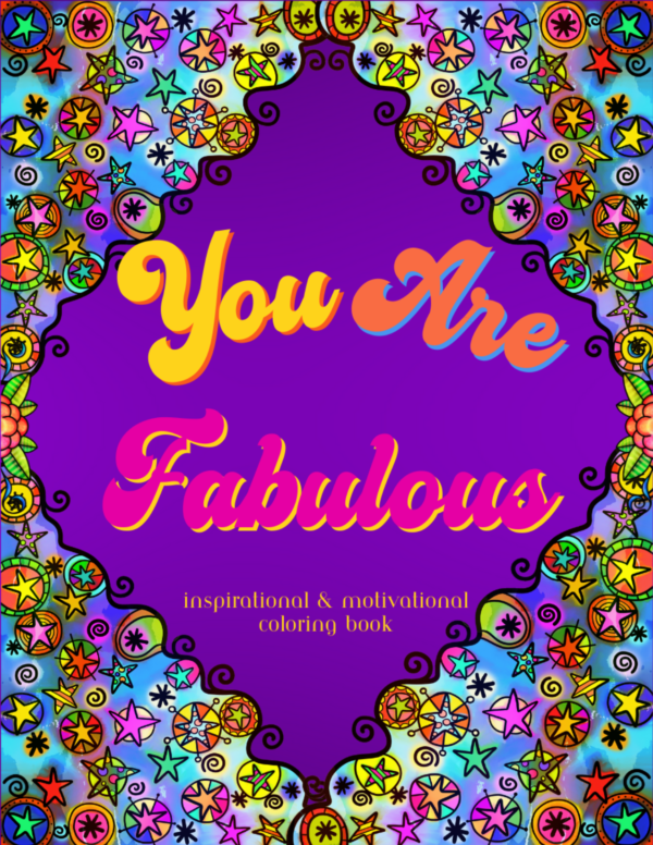 You Are Fabulous Coloring Book Download