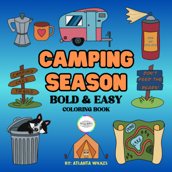 Camping Season Bold and Easy Digital Download Coloring Book