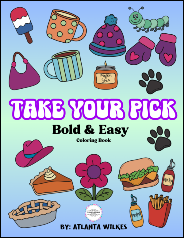 Take Your Pick Bold and Easy Digital Download Coloring Book